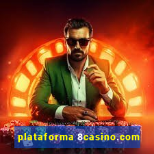 plataforma 8casino.com